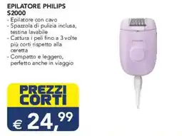Esselunga EPILATORE PHILIPS S2000 offerta