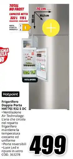 MediaWorld Hotpoint Frigorifero Doppia Porta HAT701 932 S DC offerta