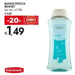 Bennet Bennet bagno doccia tipi vari, offerta