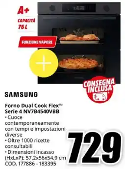 MediaWorld SAMSUNG Forno Dual Cook Flex Serie 4 NV7B4540VBB offerta