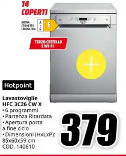 MediaWorld Hotpoint Lavastoviglie HFC 3C26 CW X offerta