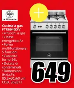 MediaWorld LA GERMANIA Cucina a gas FTR664GXV offerta