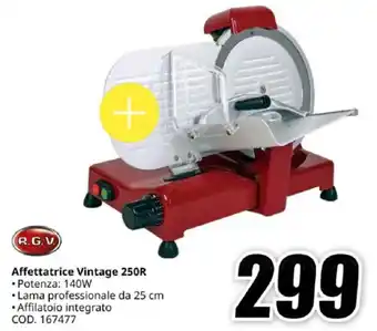 MediaWorld R.G.V. Affettatrice Vintage 250R offerta
