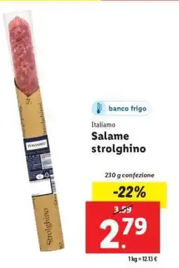 Lidl Salame Strolghino offerta