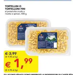 Esselunga Tortellini o Tortelloni Fini offerta