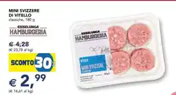 Esselunga Mini Svizzere di Vitello offerta