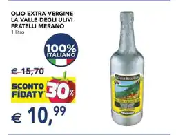Esselunga Olio Extra Vergine La Valle degli Ulivi Fratelli Merano offerta