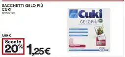 Coop SACCHETTI GELO PIÙ CUKI offerta