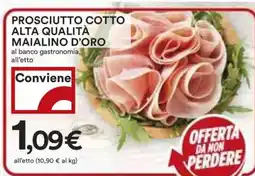 Coop Prosciutto Cotto Alta Qualità Maialino D’Oro offerta