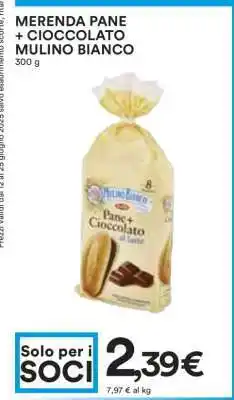 Coop MERENDA PANE + CIOCCOLATO MULINO BIANCO offerta