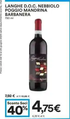 Coop LANGHE D.O.C. NEBBIOLO POGGIO MANDRINA BARBANERA offerta
