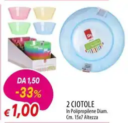 Famila 2 CIOTOLE offerta