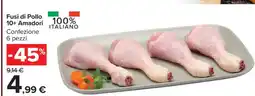Carrefour Fusi di Pollo 10+ Amadori offerta