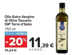 Carrefour Olio Extra Vergine di Oliva Toscano IGP Terre d’Italia offerta