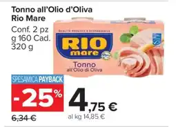 Carrefour Tonno all’Olio d’Oliva Rio Mare offerta
