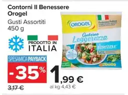 Carrefour Contorni Il Benessere Orogel offerta