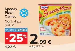 Carrefour Speedy Pizza Cameo offerta