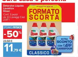 Carrefour Detersivo Liquido Lavatrice Dixan offerta
