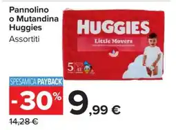 Carrefour Pannolino o Mutandina Huggies offerta