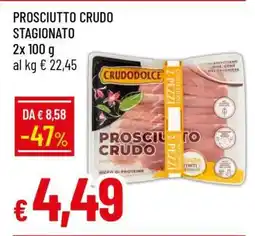 Famila Prosciutto Crudo Stagionato offerta