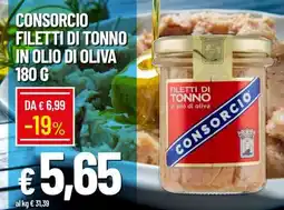 Famila Consorcio Filetti di Tonno in Olio di Oliva 180 g offerta