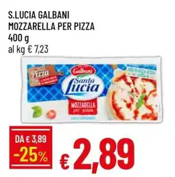 Famila S.LUCIA GALBANI MOZZARELLA PER PIZZA offerta