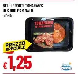 Famila BELLI PRONTI TOMAHAWK DI SUINO MARINATO offerta