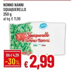 Famila NONNO NANNI Squaquerello offerta