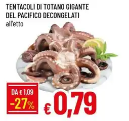 Famila Tentacoli di Totano Gigante del Pacifico Decongelati offerta
