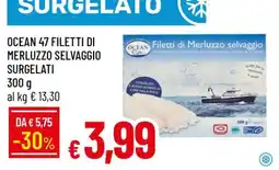 Famila OCEAN 47 FILETTI DI MERLUZZO SELVAGGIO SURGELATI offerta
