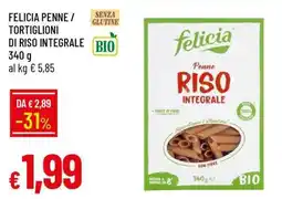 Famila FELICIA PENNE / TORTIGLIONI DI RISO INTEGRALE offerta