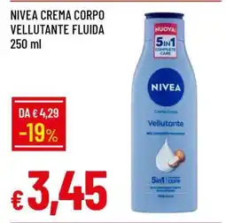 Famila NIVEA CREMA CORPO VELLUTANTE FLUIDA offerta