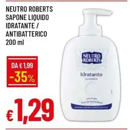 Famila NEUTRO ROBERTS SAPONE LIQUIDO IDRATANTE / ANTIBATTERICO 200 ml offerta