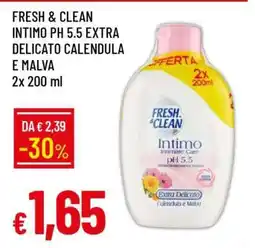 Famila FRESH & CLEAN INTIMO PH 5.5 EXTRA DELICATO CALENDULA E MALVA offerta