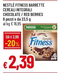 Famila NESTLÉ FITNESS BARRETTE CEREALI INTEGRALI CHOCOLATE / RED BERRIES offerta