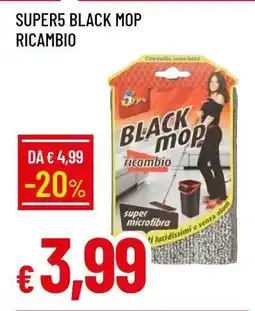 Famila SUPER5 BLACK MOP RICAMBIO offerta