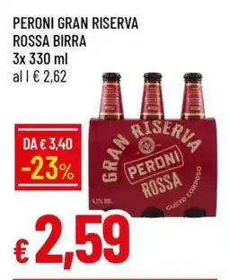 Famila PERONI GRAN RISERVA ROSSA BIRRA offerta