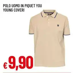 Famila POLO UOMO IN PIQUET YOU YOUNG COVERI offerta