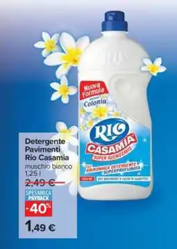 Carrefour Detergente Pavimenti Rio Casamia offerta