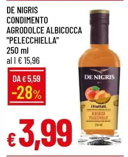 Famila DE NIGRIS CONDIMENTO AGRODOLCE ALBICOCCA PELECCHIELLA offerta