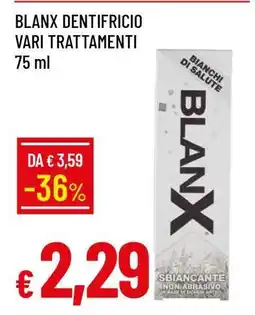 Famila BLANX DENTIFRICIO VARI TRATTAMENTI offerta