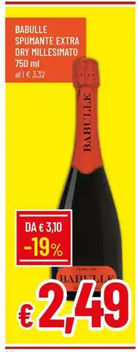 Famila BABULLE SPUMANTE EXTRA DRY MILLESIMATO offerta