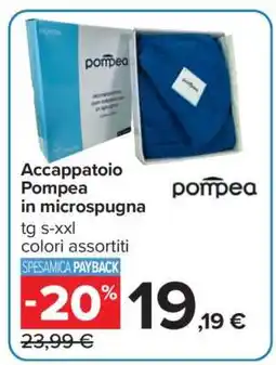 Carrefour Accappatoio Pompea in microspugna offerta