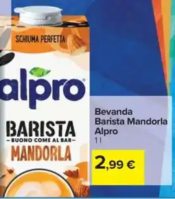 Carrefour Bevanda Barista Mandorla Alpro offerta