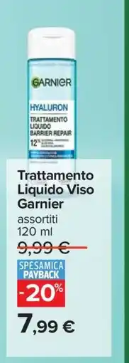 Carrefour Trattamento Liquido Viso Garnier offerta