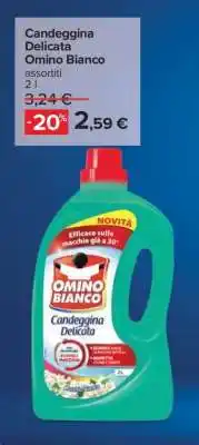 Carrefour CANDEGGINA DELICATA OMINO BIANCO offerta