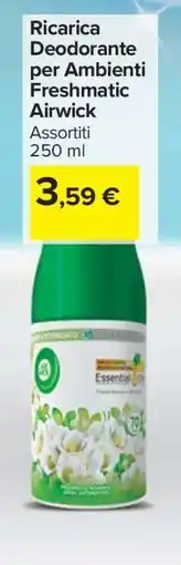 Carrefour Ricarica Deodorante per Ambienti Freshmatic Airwick offerta