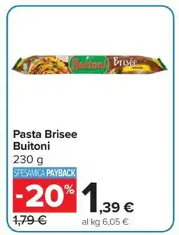 Carrefour Pasta Brisee Buitoni offerta