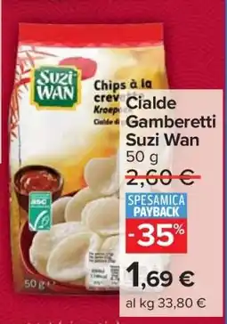 Carrefour Cialde Gamberetti Suzi Wan offerta