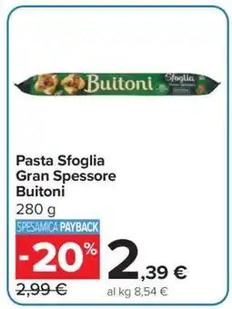 Carrefour Pasta Sfoglia Gran Spessore Buitoni offerta